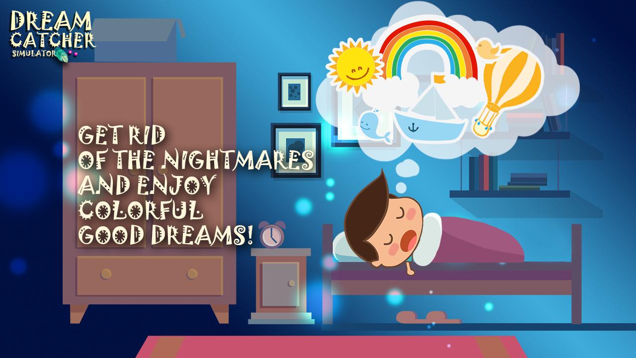 Dreamcatcher simulator