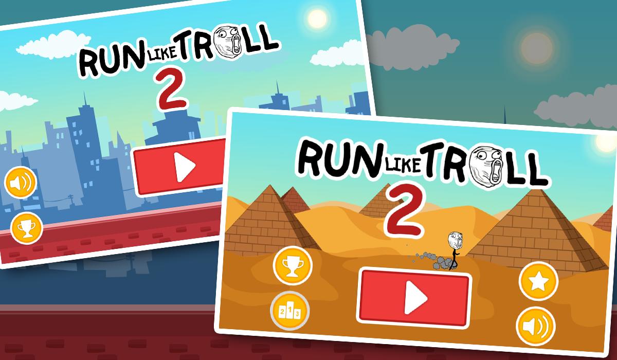 Run like troll 2 : Run to die