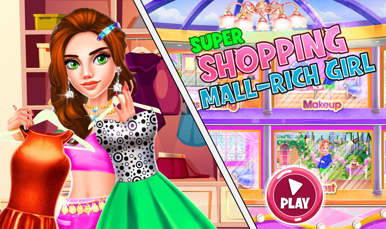 Super Shopping Mall Rich Girl