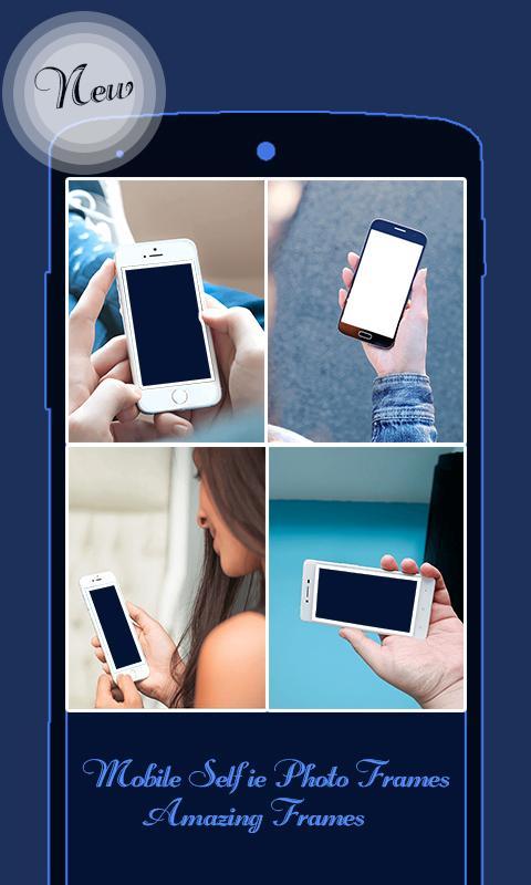 Mobile Photo Frames Selfie photo frames New