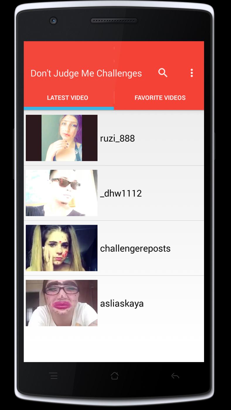 Don't Judge Me Challenges