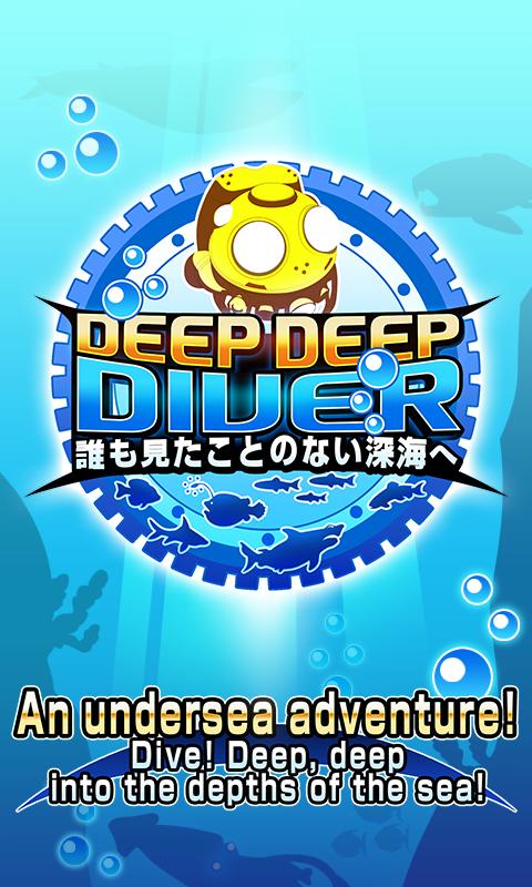 Deep Deep Diver