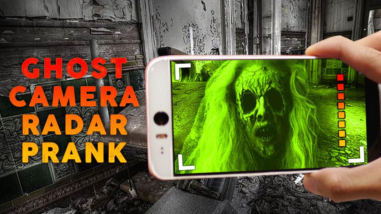 Ghost Camera Radar Prank