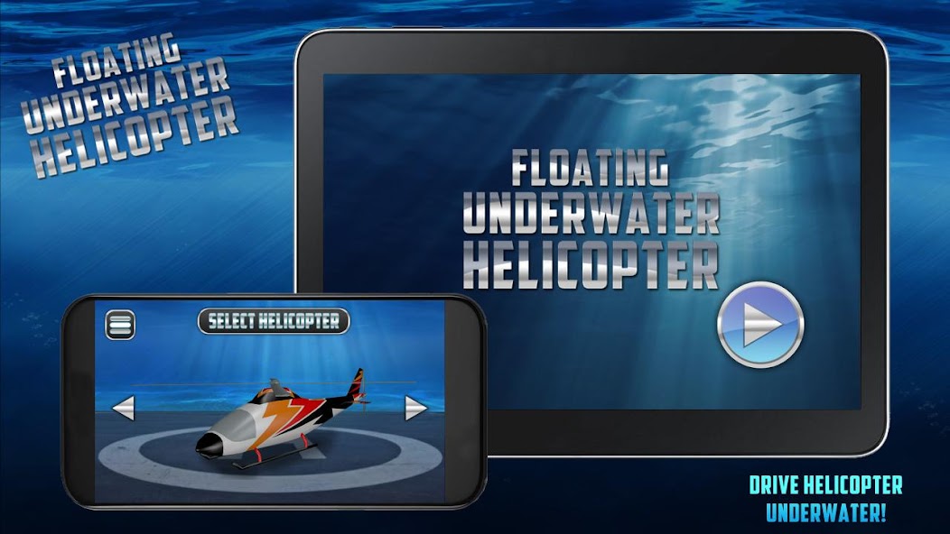 Floating Underwater Helicopter