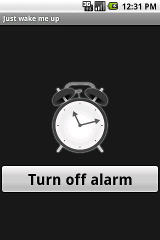 Just wake me up (alarm clock)