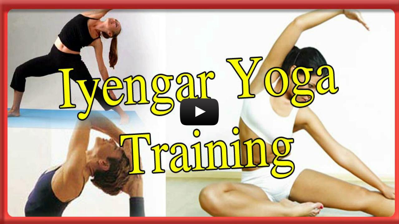 Iyengar Yoga Training