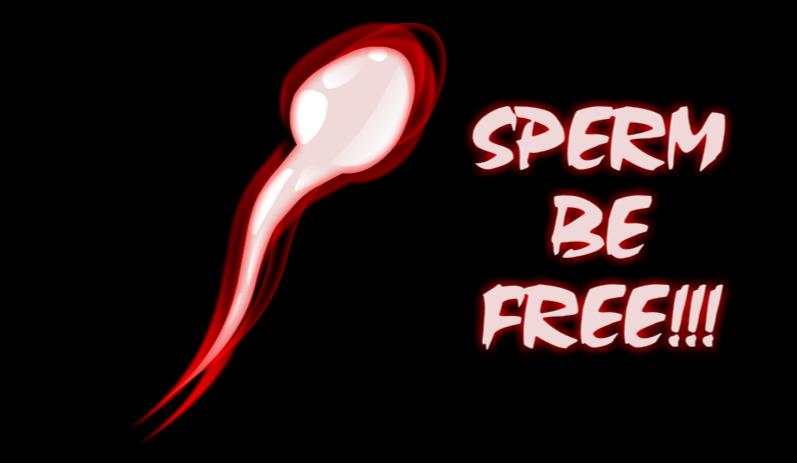 Sperm Be Free