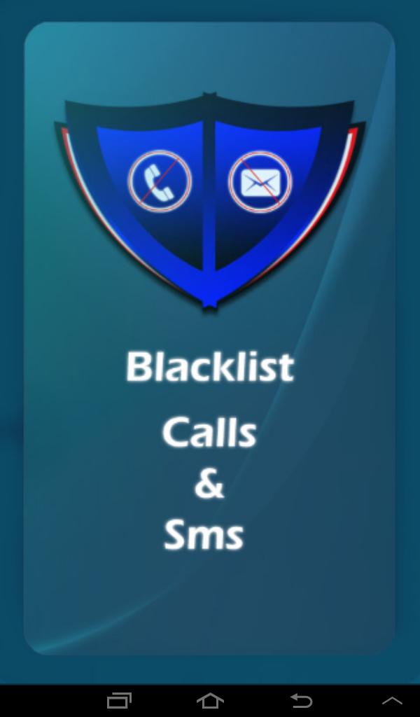 Stop Calls and SMS (blacklist)