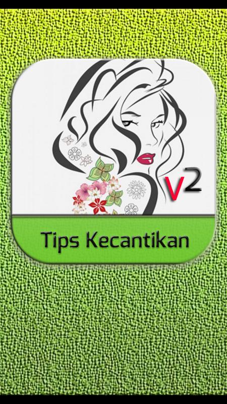 Tips Kecantikan Wanita 2015