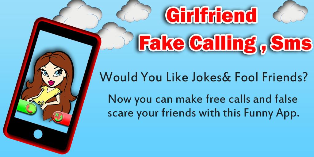 Girl Fake Call/SMS- Girlfriend
