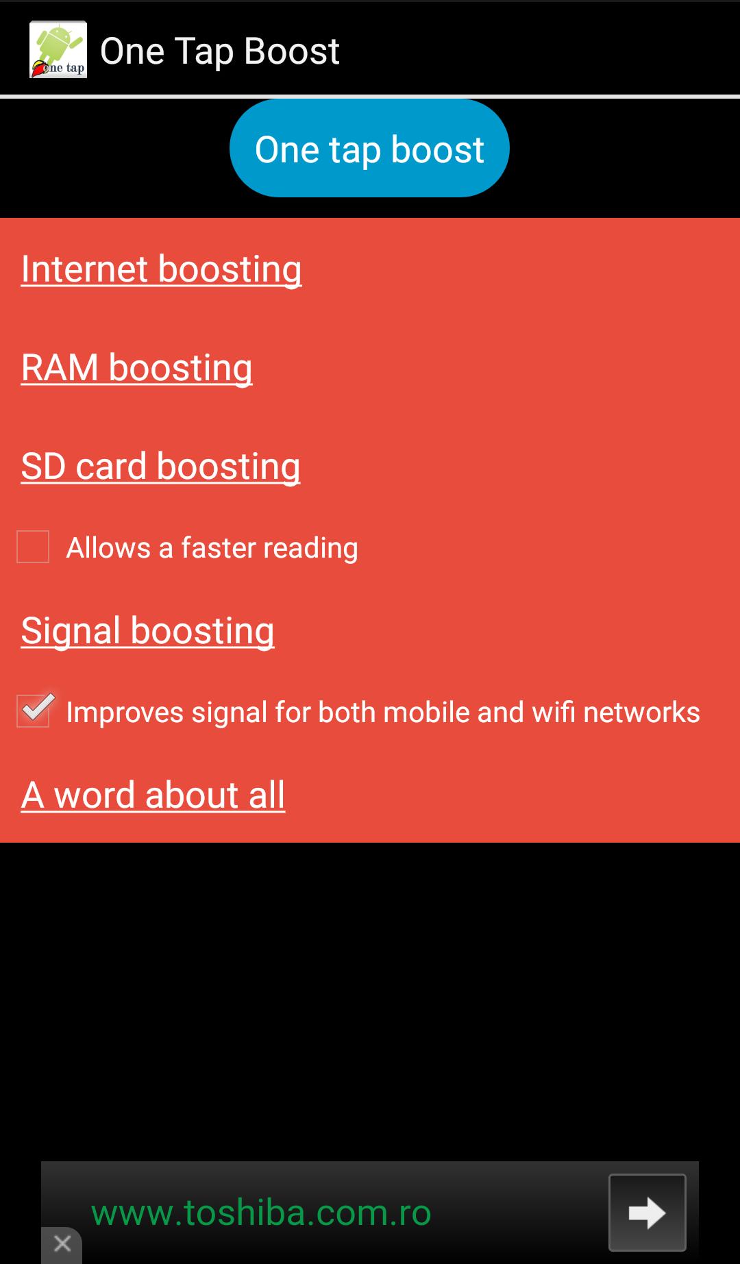 One tap boost