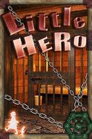 Escape: Little Hero